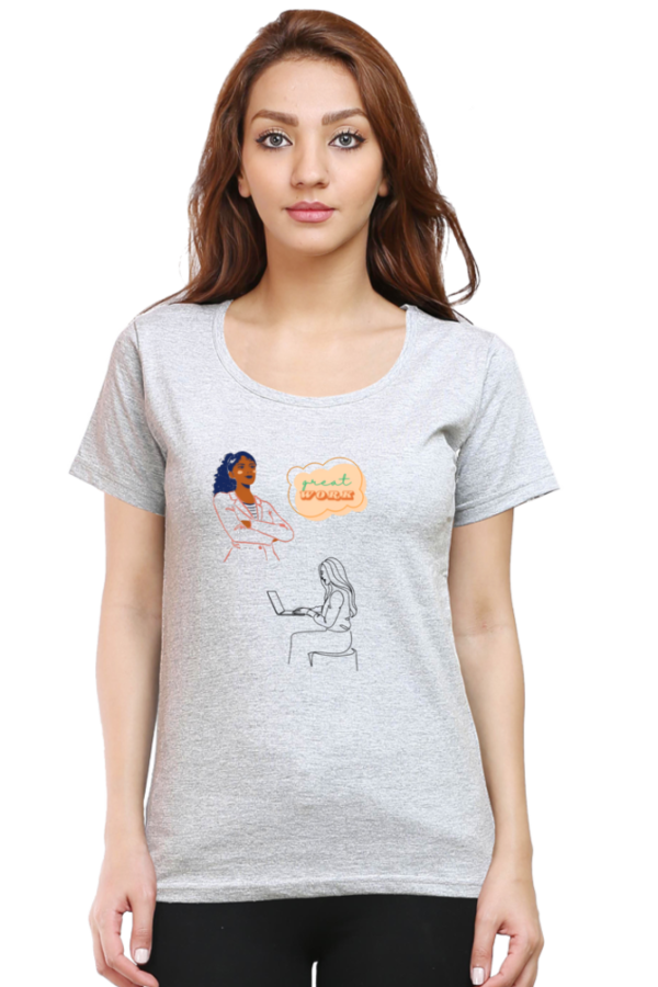 Women’s Premium Cotton T-Shirt – “Great Work” Empowerment Edition