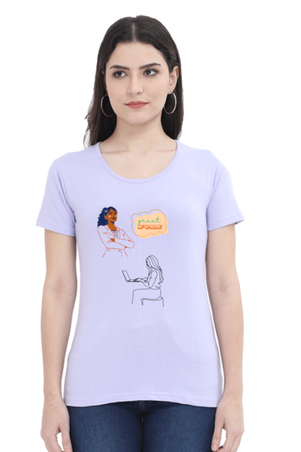 Women’s Premium Cotton T-Shirt – “Great Work” Empowerment Edition